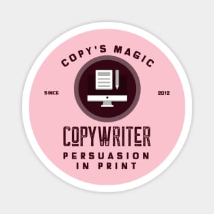 Empower Your Message: Copywriting Champion T-Shirt! Magnet